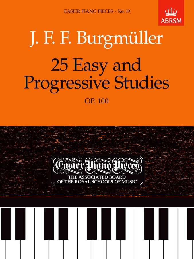 ABRSM Burgmuller, 25 Easy and Progressive Studies Op. 100