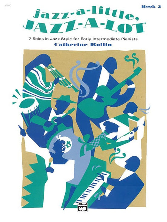 Jazz-a-little, Jazz-a-Lot Book 2