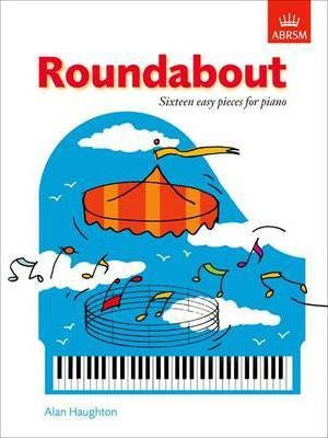 Roundabout (16 Easy Pieces for Piano) (ABRSM)