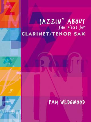 Jazzin About Clarinet/Tenor Sax