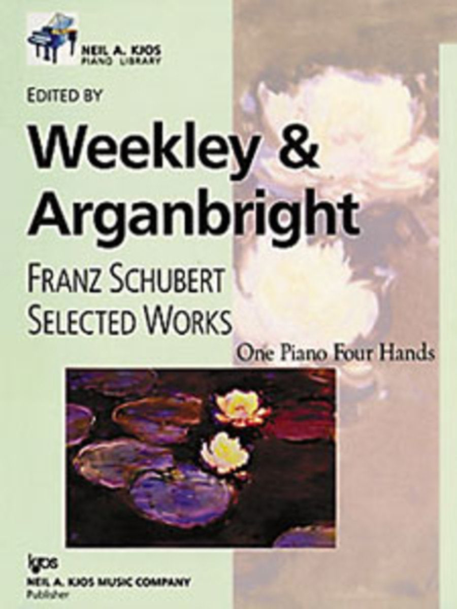 Schubert Selected Works , Weekley And Arganbright Level 10