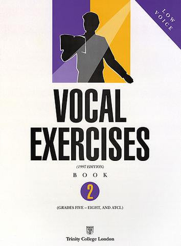 Trinity Vocal Exercises Book 2 (G5-8 & ATCL) Low Voice