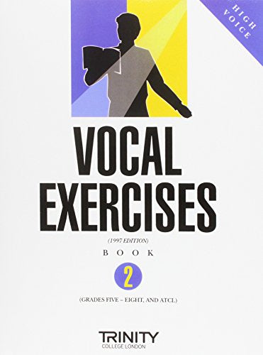 Trinity Vocal Exercises Book 2 (G5-8 & ATCL) High Voice
