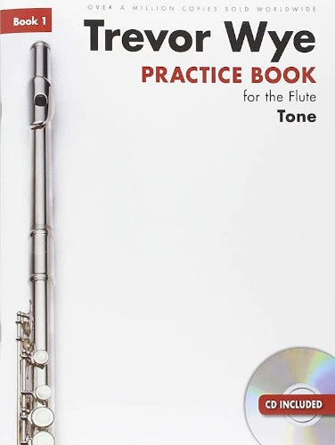 Trevor Wye Practice Book for the Flute 1 (Tone)