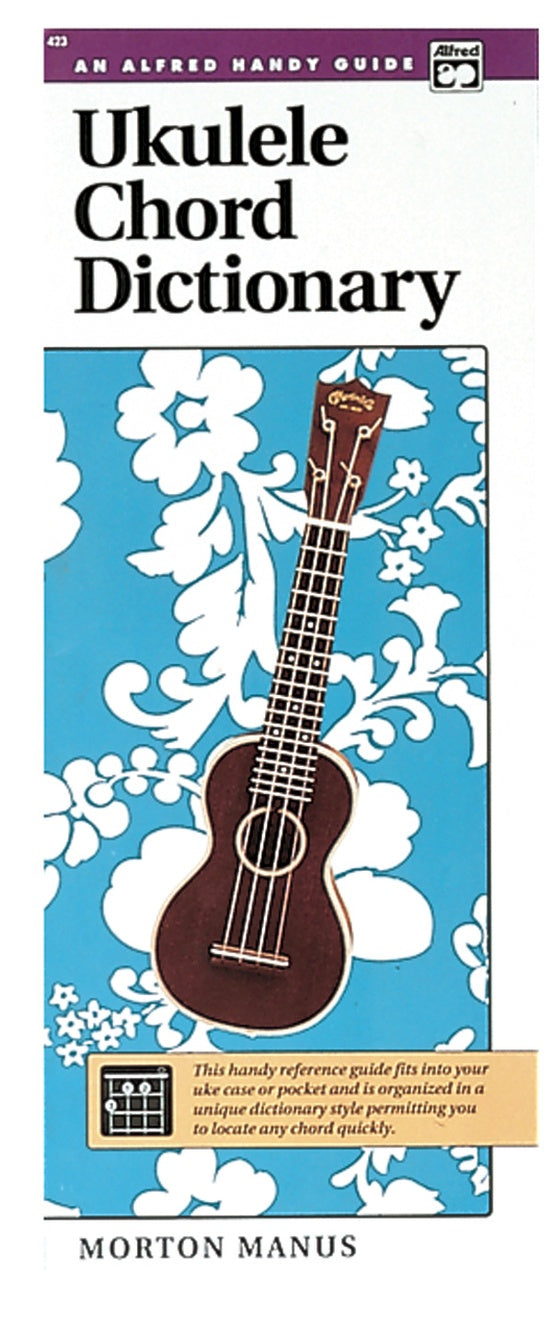 Ukulele Chord Dictionary (Alfred Handy Guide)