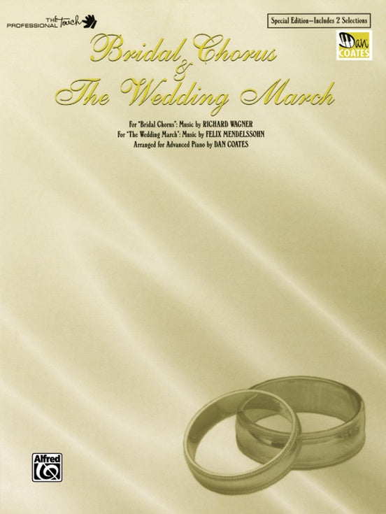 Bridal Chorus and The Wedding March