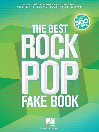 Best Rock Pop Fake Book, for C Instruments