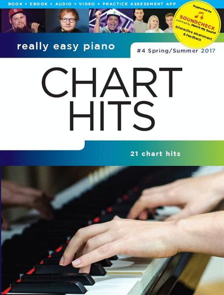 Really Easy Piano Chart Hits #4 Spring/Summer 2017