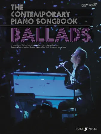 The Contemporary Piano Songbook Ballads PVG
