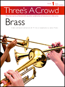 Three's A Crowd Brass, Bk 1