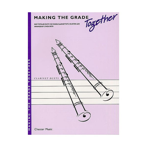 Making the Grade Together Duets Clarinet