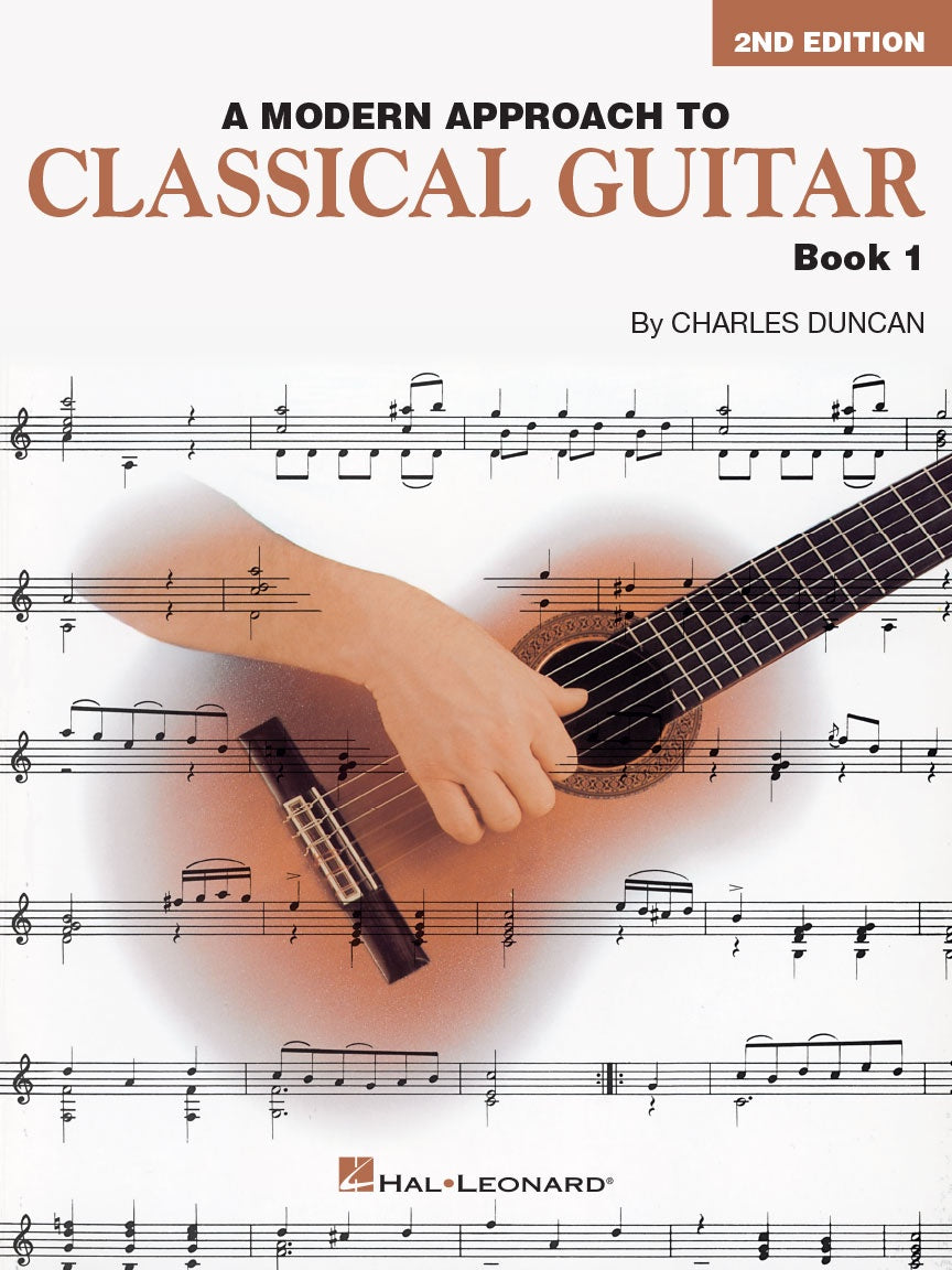 A Modern Approach to Classical Guitar 1