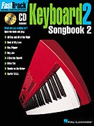 Fast Track Keyboard Songbook 2