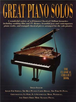 Great Piano Solos The Classical Chillout Book