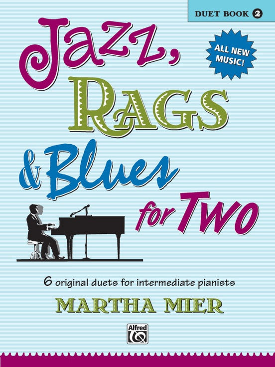 Jazz, Rags & Blues for Two 2