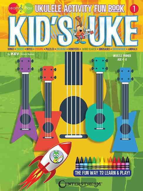 Kid's Uke Activity Fun Book 1