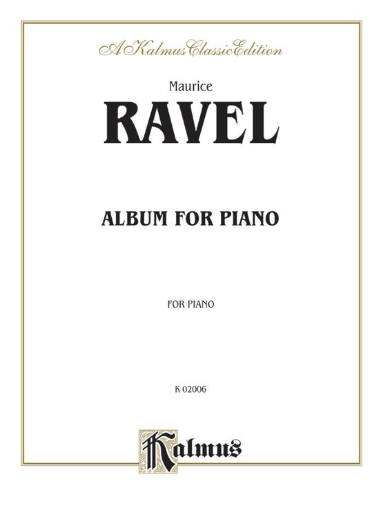 Ravel Album For The Piano
