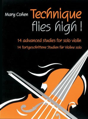Technique Flies High for Violin by Mary Cohen
