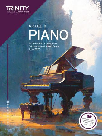 Trinity Piano Exams from 2023 Grade 8